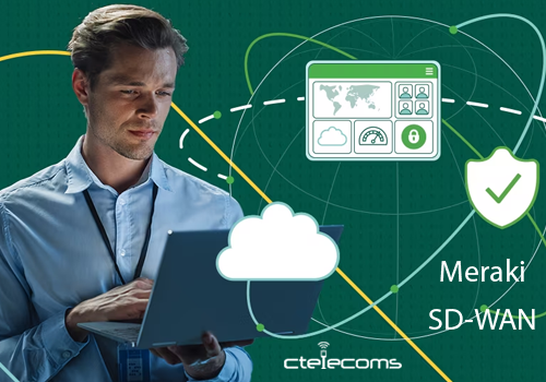 Ctelecoms-Meraki-SD-WAN-Series-2